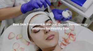 Professional facial skin treatment at Dermatrichs Clinic Kanpur for healthy and glowing skin.